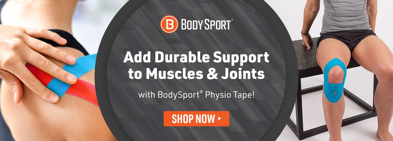Home Page Banner Ad – Add Durable Support to Muscles & Joints with BodySport® Physio Tape – Shop Now